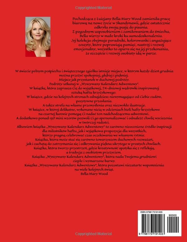 Bella Mary Wood (Autor) Format: Miękka oprawa Wyszywany Kalendarz Adwentowy: Świąteczna podróż przez adwent pełna symboli, wyciszenia i 