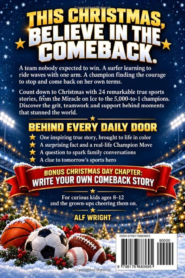 Wydanie: Angielski Alf Wright (Autor) Format: Miękka oprawa Spectacular Sports Stories Advent Calendar For Curious Kids: 24 Days of Incredible True Co