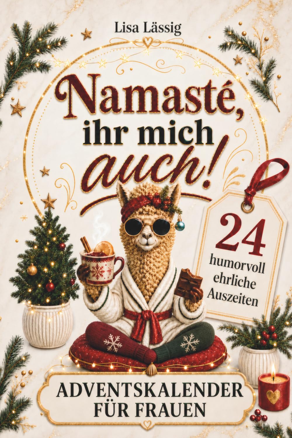 Namasté – Mama oder Kollegin – die alles hat – kalendarz adwentowy